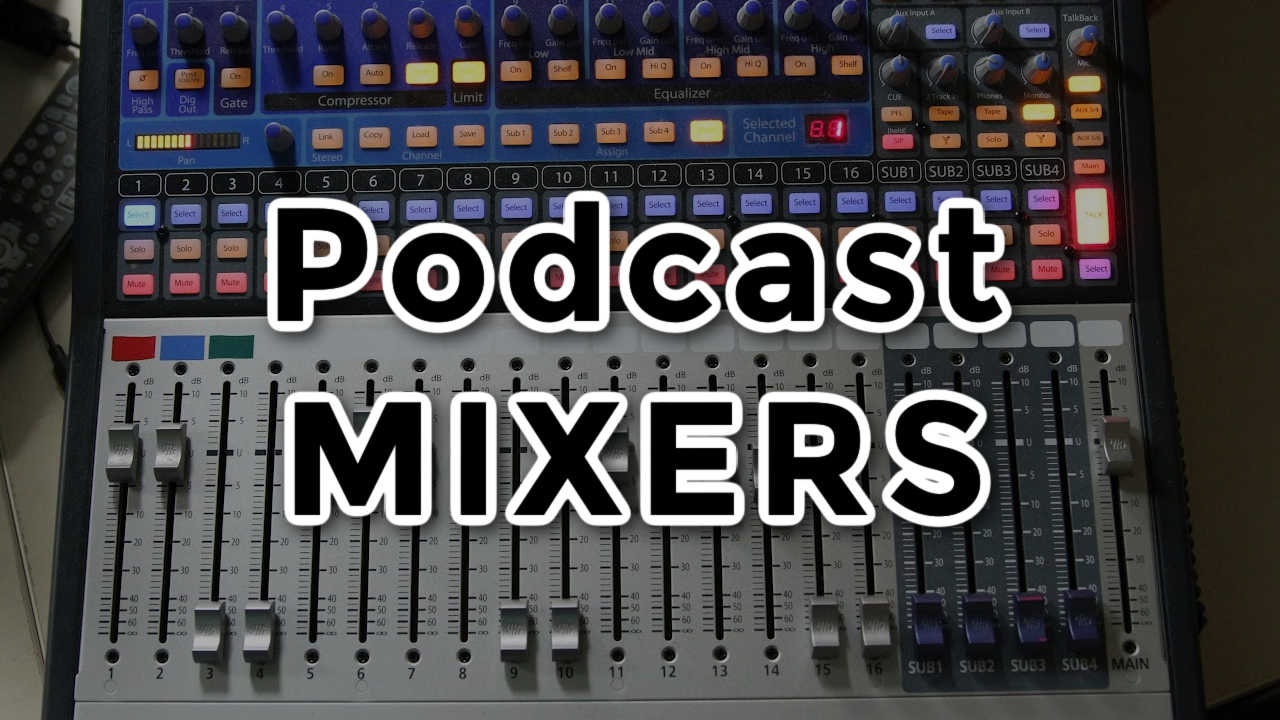 5 Best Audio Mixers for Podcasters and Musicians